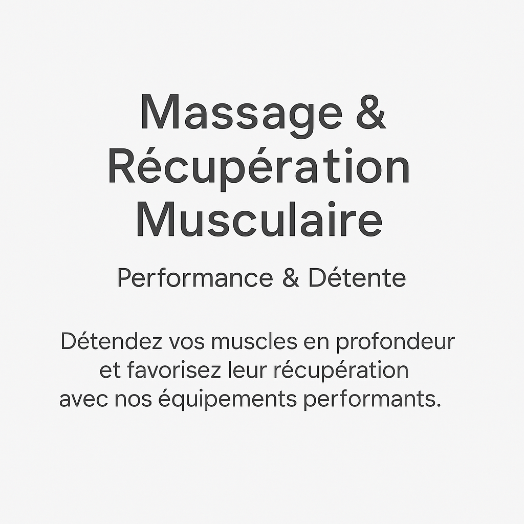 Massage & Récupération Musculaire